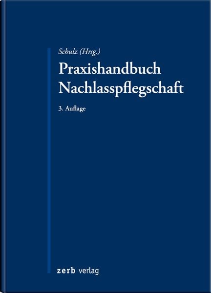 Produktbild: Praxishandbuch Nachlasspflegschaft