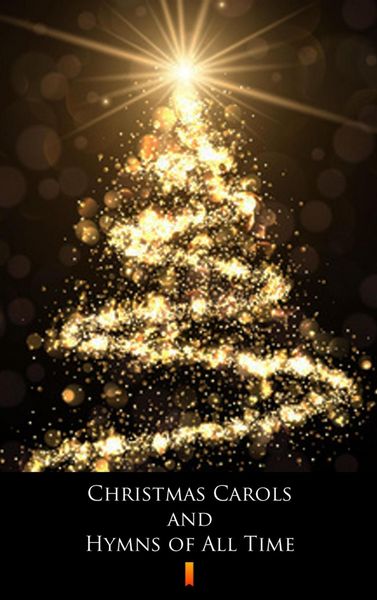 Produktbild: Christmas Carols and Hymns of All Time