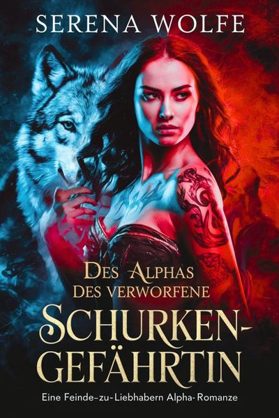 Produktbild: Des Alphas verworfene Schurken-Gef&auml;hrtin