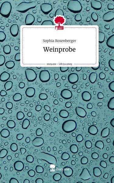 Produktbild: Weinprobe. Life is a Story - story.one
