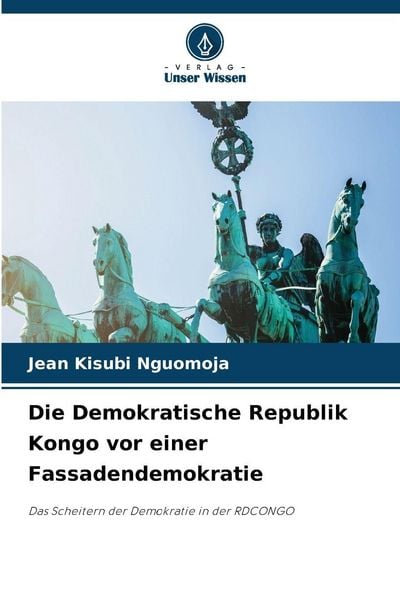 Produktbild: Die Demokratische Republik Kongo vor einer Fassadendemokratie