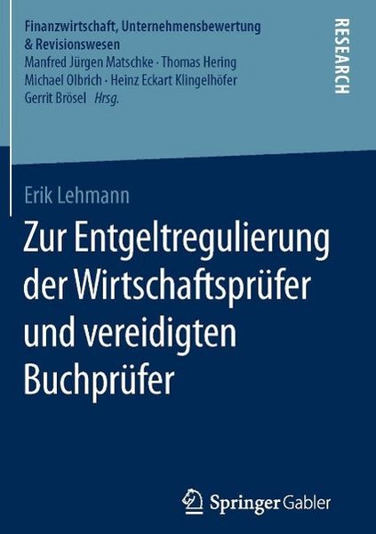 Produktbild: Zur Entgeltregulierung der Wirtschaftspr&uuml;fer und vereidigten Buchpr&uuml;fer