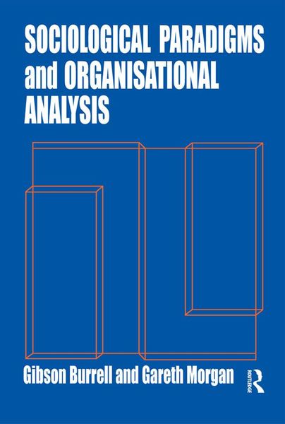 Produktbild: Sociological Paradigms and Organisational Analysis