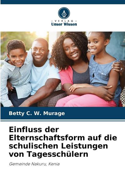 Produktbild: Einfluss der Elternschaftsform auf die schulischen Leistungen von Tagessch&uuml;lern