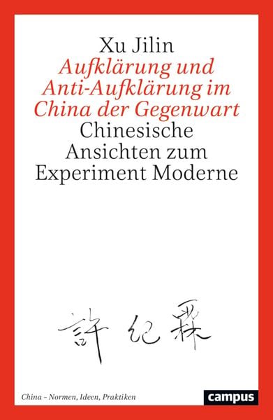 Produktbild: Aufkl&auml;rung und Anti-Aufkl&auml;rung im China der Gegenwart