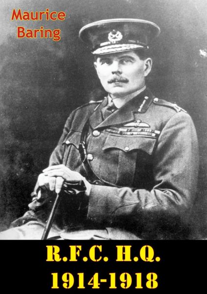 Produktbild: R.F.C. H.Q. 1914-1918 [Illustrated Edition]