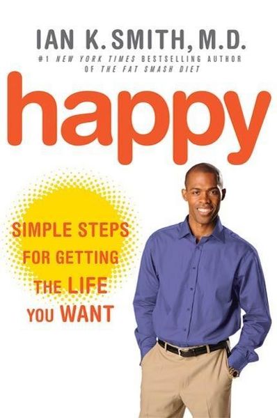 Produktbild: Happy: Simple Steps to Get the Most Out of Life