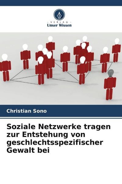Produktbild: Soziale Netzwerke tragen zur Entstehung von geschlechtsspezifischer Gewalt bei