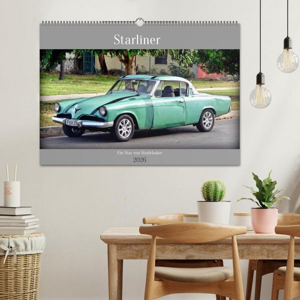 Produktbild: Starliner - Ein Star von Studebaker (Wandkalender 2026 DIN A2 quer), CALVENDO Monatskalender