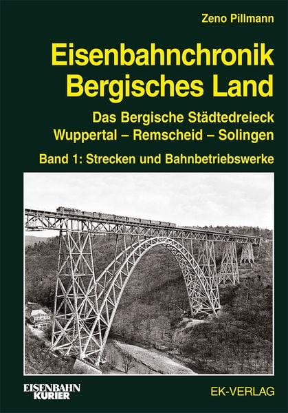 Produktbild: Eisenbahnchronik Bergisches Land - Band 1