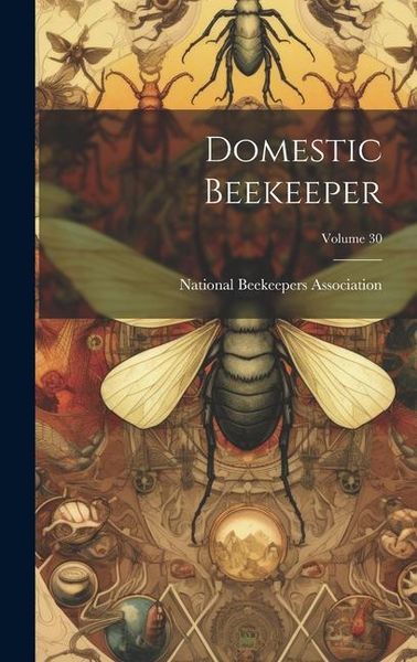 Produktbild: Domestic Beekeeper; Volume 30