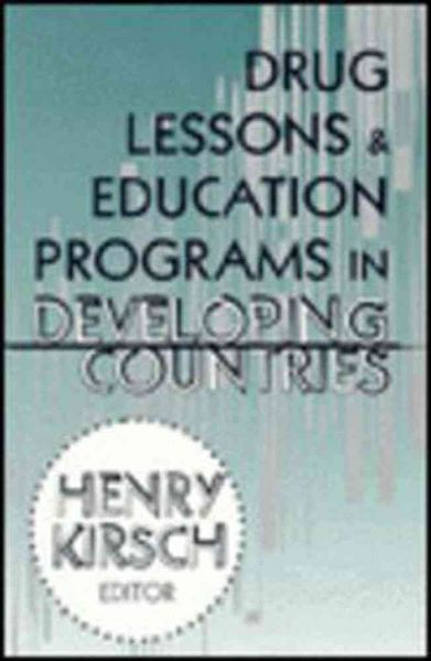 Produktbild: Kirsch, H: Drug Lessons and Education Programs in Developing