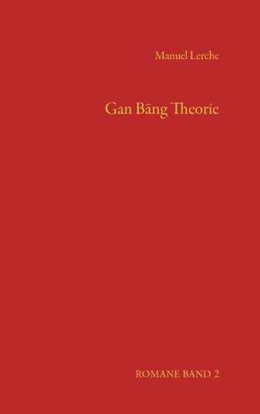 Produktbild: Gan B&auml;ng Theorie