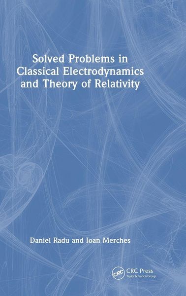 Produktbild: Solved Problems in Classical Electrodynamics and Theory of Relativity