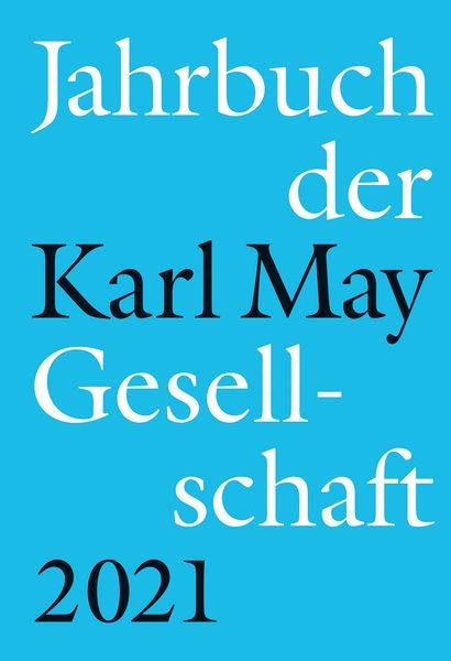 Produktbild: Jahrbuch der Karl-May-Gesellschaft 2021