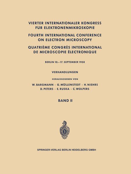 Produktbild: Vierter Internationaler Kongress f&uuml;r Elektronenmikroskopie / Fourth International Conference on Electron Microscopy / Quatri&egrave;me Congr&egrave;s International de Microscopie &Eacute;lectronique