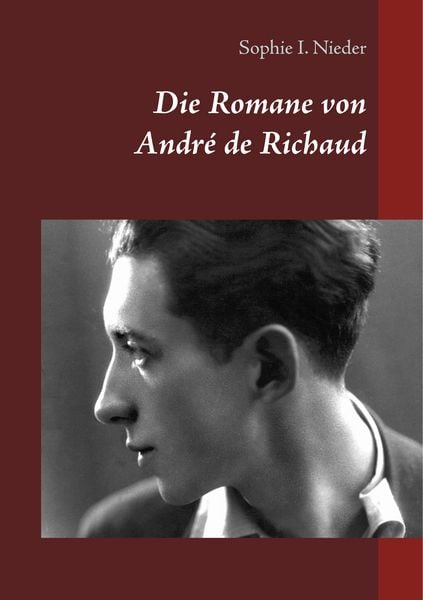 Produktbild: Die Romane von Andr&eacute; de Richaud