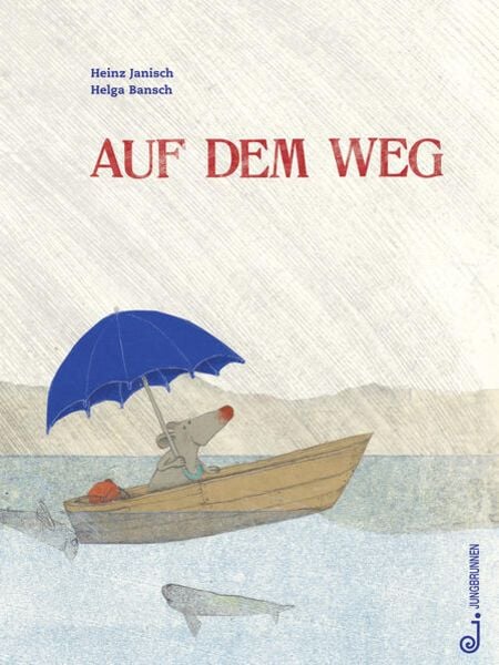 Auf dem Weg, Paperback von Heinz Janisch, Jungbrunnen, 978-3-7026-5989-9