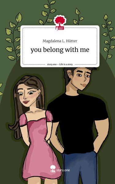 Produktbild: you belong with me. Life is a Story - story.one