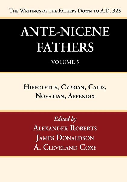 Produktbild: Ante-Nicene Fathers