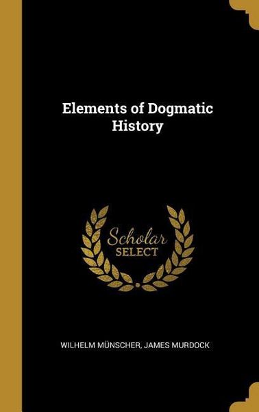 Produktbild: Elements of Dogmatic History
