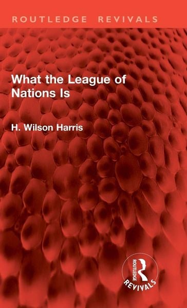 Produktbild: What the League of Nations Is