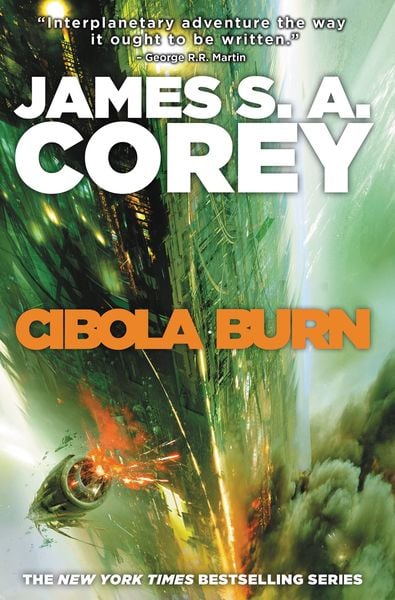Cibola Burn, Gebundene Ausgabe von James S. A. Corey, ORBIT, 978-0-316-21762-0