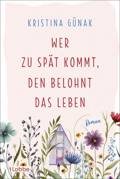 Produktbild: Wer zu sp&auml;t kommt, den belohnt das Leben