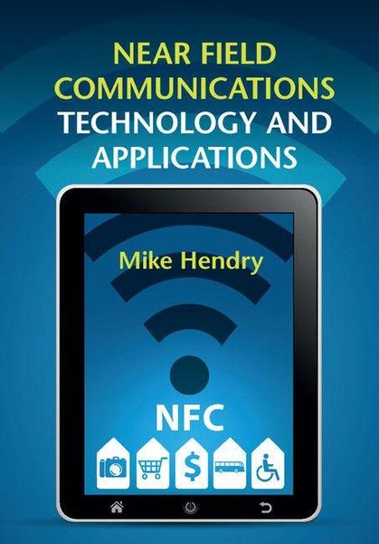 Produktbild: Near Field Communications Technology and Applications