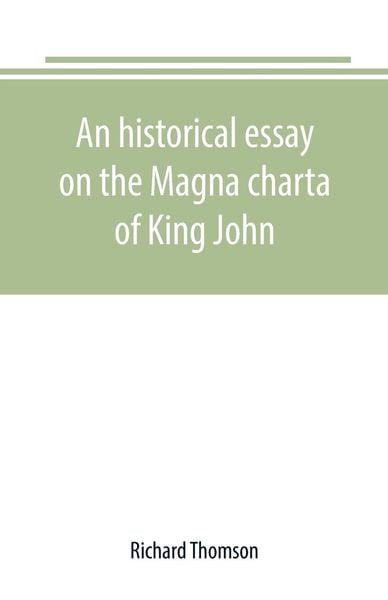 Produktbild: An historical essay on the Magna charta of King John