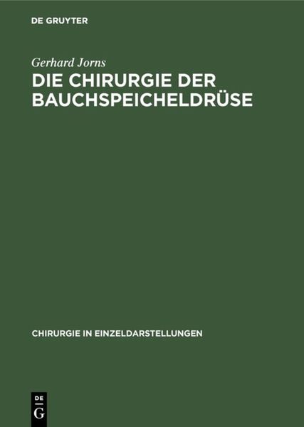 Produktbild: Die Chirurgie der Bauchspeicheldr&uuml;se