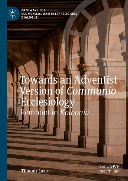 Produktbild: Towards an Adventist Version of Communio Ecclesiology