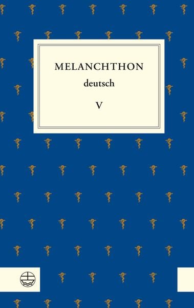 Produktbild: Melanchthon deutsch V