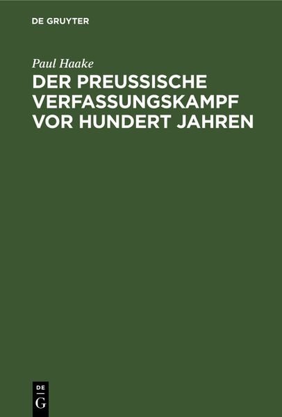 Produktbild: Der preu&szlig;ische Verfassungskampf vor hundert Jahren