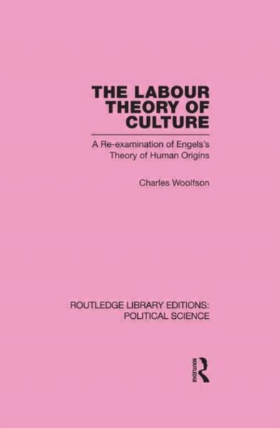 Produktbild: Woolfson, C: Labour Theory of Culture Routledge Library Edit