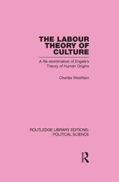 Produktbild: Woolfson, C: Labour Theory of Culture Routledge Library Edit