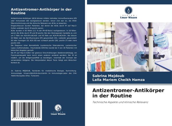 Antizentromer-Antikörper in der Routine, Taschenbuch von Sabrina Mejdoub , Lalla Mariem Cheikh Hamza, Verlag Unser Wissen, 9786203500301