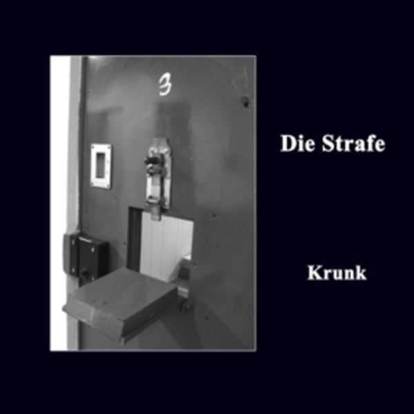 Krunk - Die Strafe, CD