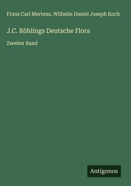 Produktbild: J.C. R&ouml;hlings Deutsche Flora