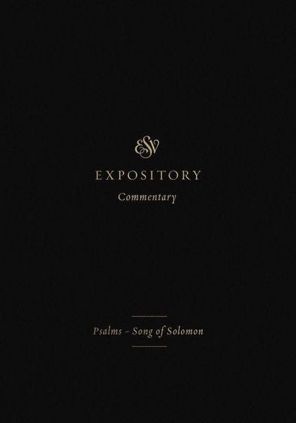 Produktbild: ESV Expository Commentary - Psalms-Song of Solomon (Volume 5)