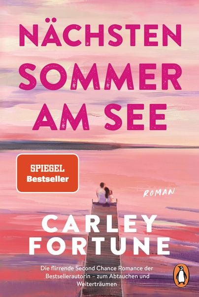 Nächsten Sommer am See, Taschenbuch von Carley Fortune, Penguin