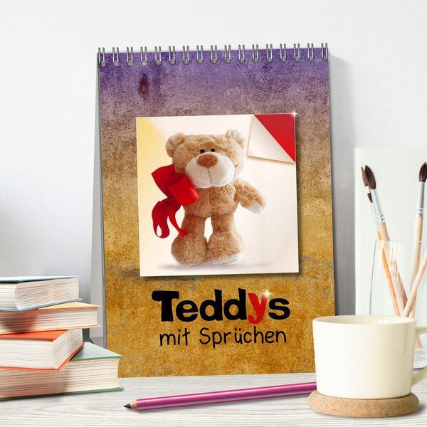 'Teddys mit Sprüchen (Tischkalender 2025 DIN A5 hoch), CALVENDO