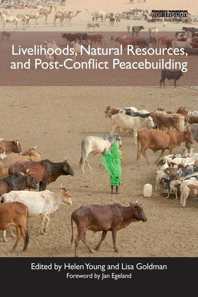 Produktbild: Livelihoods, Natural Resources, and Post-Conflict Peacebuilding