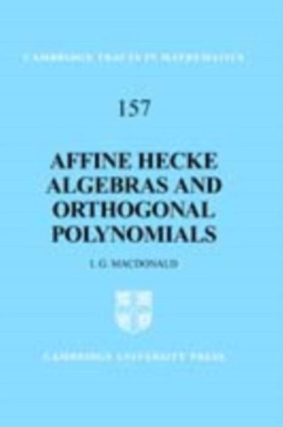 Produktbild: Affine Hecke Algebras and Orthogonal Polynomials