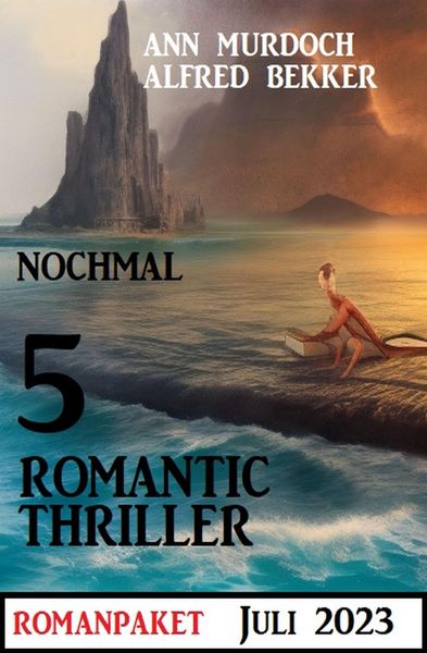 Produktbild: Nochmal 5 Romantic Thriller Juli 2023
