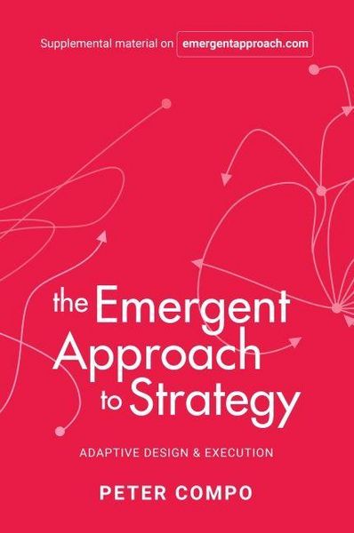 Produktbild: The Emergent Approach to Strategy