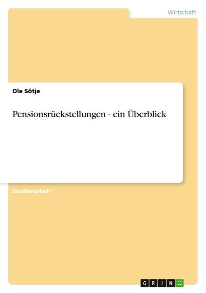 Produktbild: Pensionsr&uuml;ckstellungen - ein &Uuml;berblick