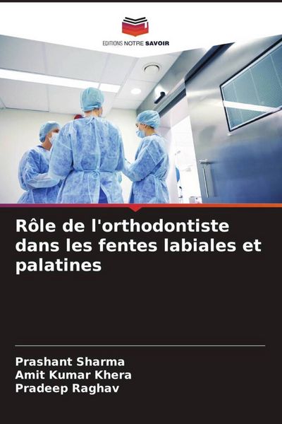 Produktbild: R&ocirc;le de l'orthodontiste dans les fentes labiales et palatines