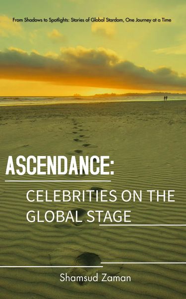 Produktbild: Ascendance: Celebrities On The Global Stage (Starbound Odyssey: Celeb Stories Beyond Borders, #1)
