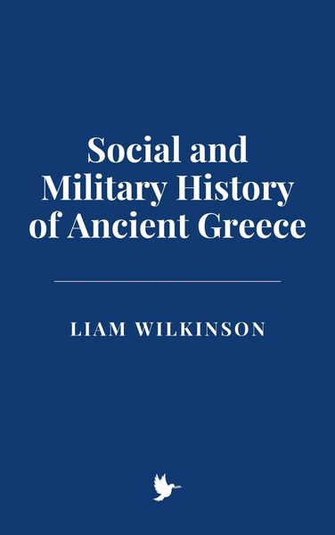 Produktbild: Social and Military History of Ancient Greece
